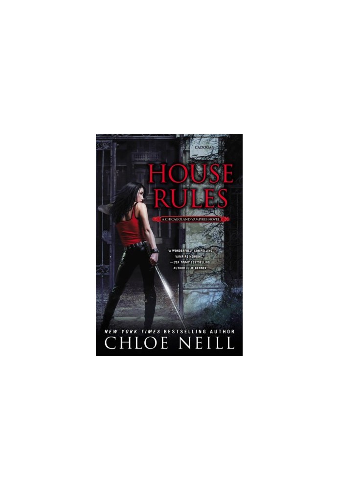 House Rules: Chicagoland Vampires (Book 7)