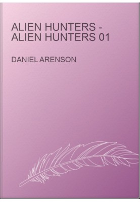 Alien Hunters - Alien Hunters 01