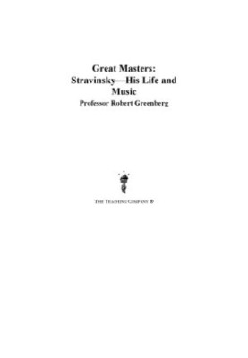 Great masters : Stravinsky - his life and music