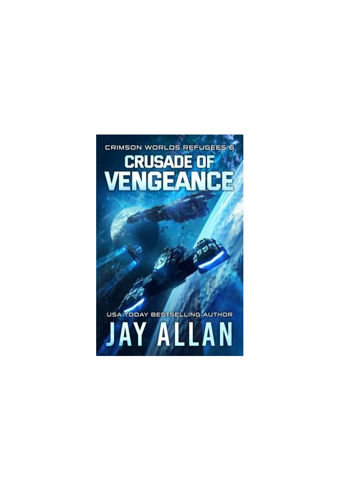 Crusade of Vengeance - Crimson Worlds Refugees 06