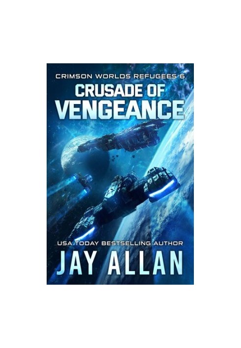 Crusade of Vengeance - Crimson Worlds Refugees 06