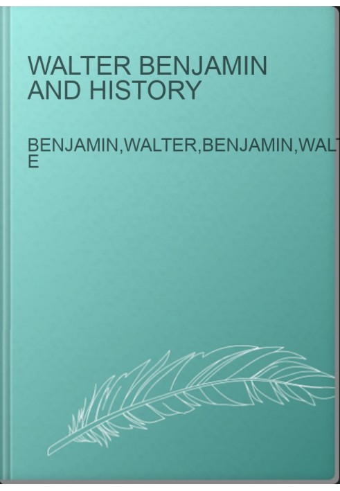 Walter Benjamin and history