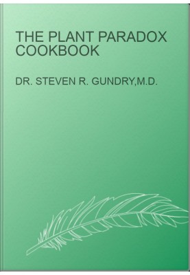 The Plant Paradox Cookbook