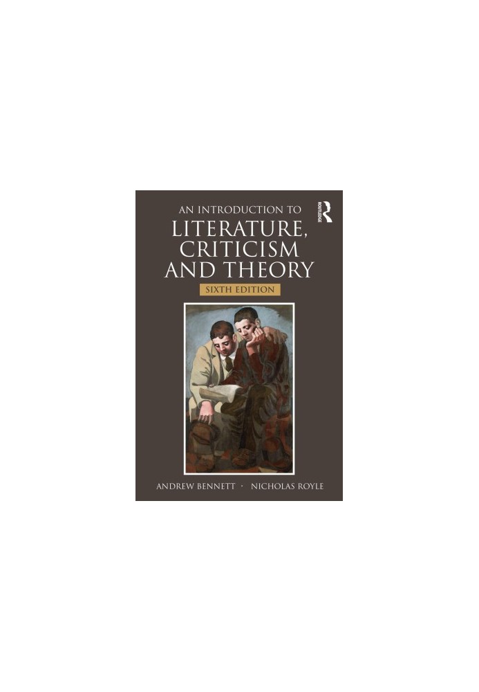 An Introduction to Literature, Criticism and Theory