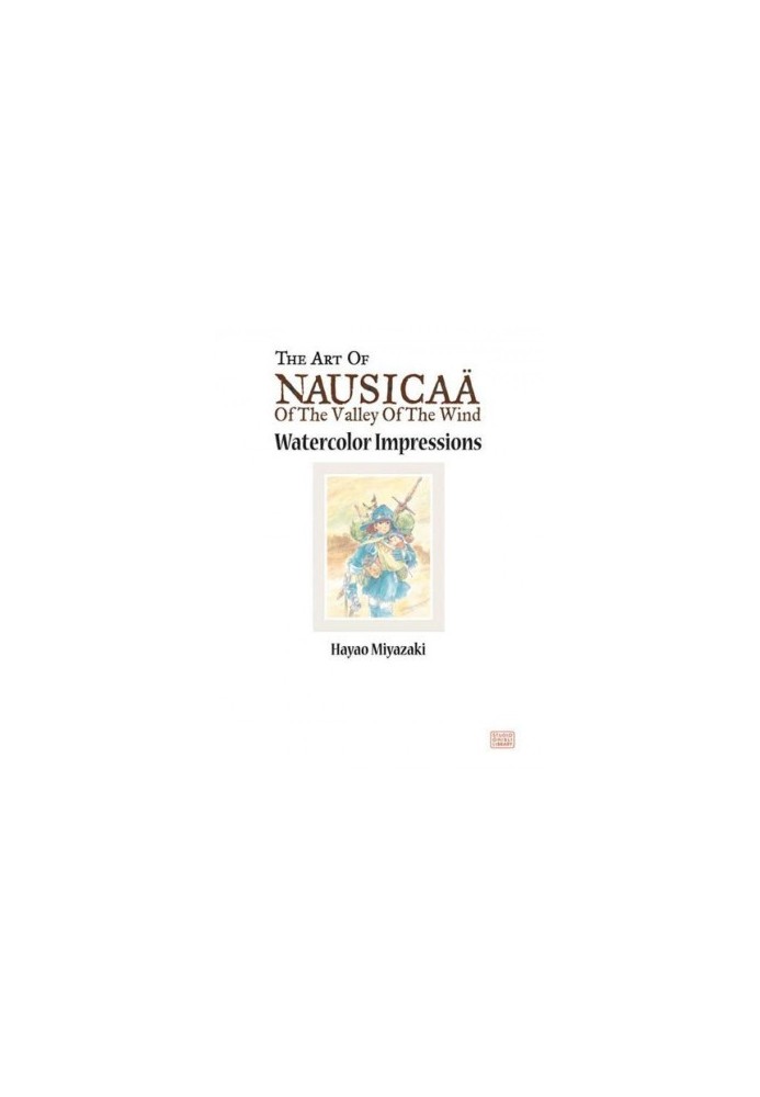 Nausicaä of the Valley of the Wind: Watercolor Impressions