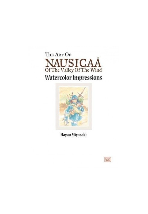 Nausicaä of the Valley of the Wind: Watercolor Impressions
