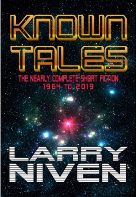 Known Tales: The Nearly Complete Short Fiction