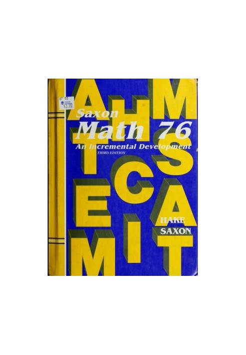 Saxon Math 76: An Incremental Development, Teacher's Edition, 1992