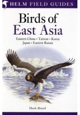 Birds of East Asia (Helm Field Guides)