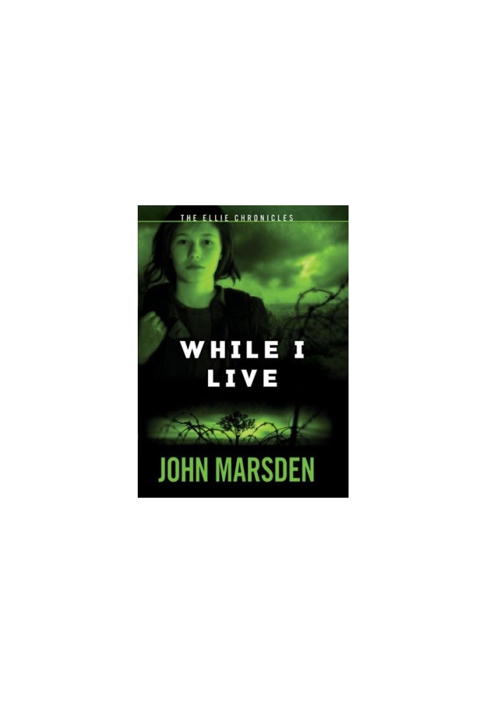 While I Live: The Ellie Chronicles, Book 3