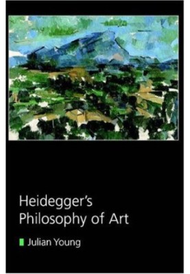 Heidegger's Philosophy of Art