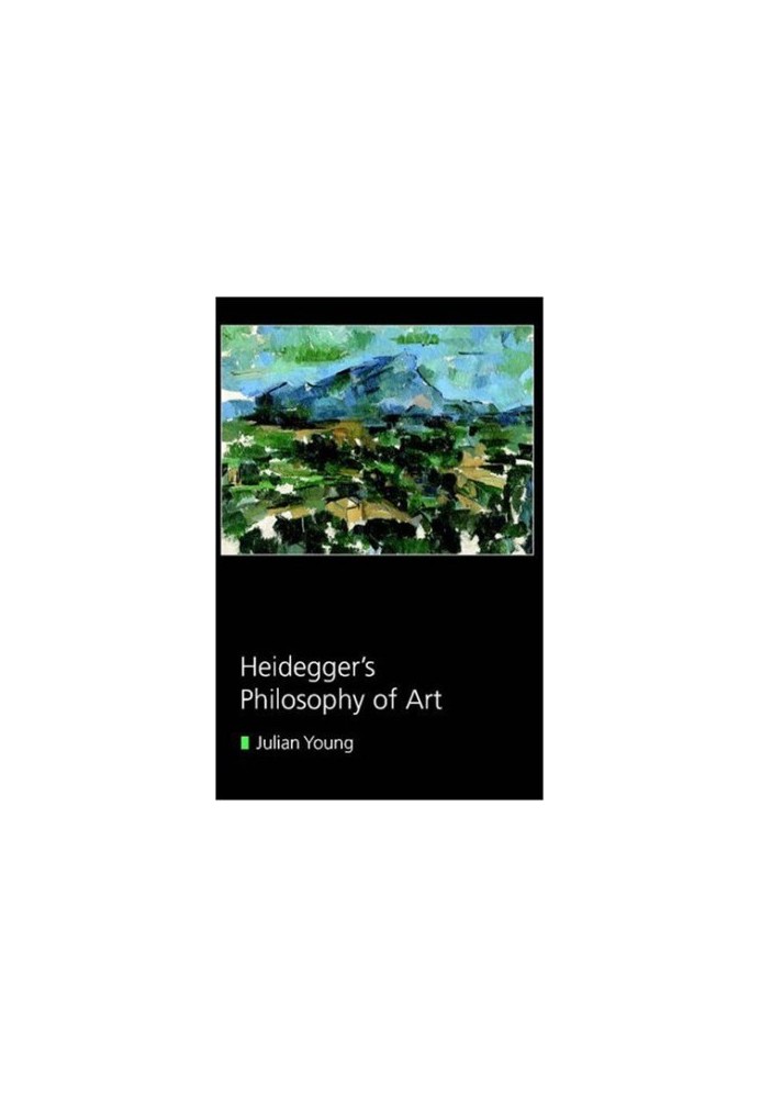 Heidegger's Philosophy of Art