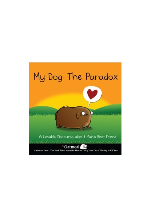 My Dog: The Paradox
