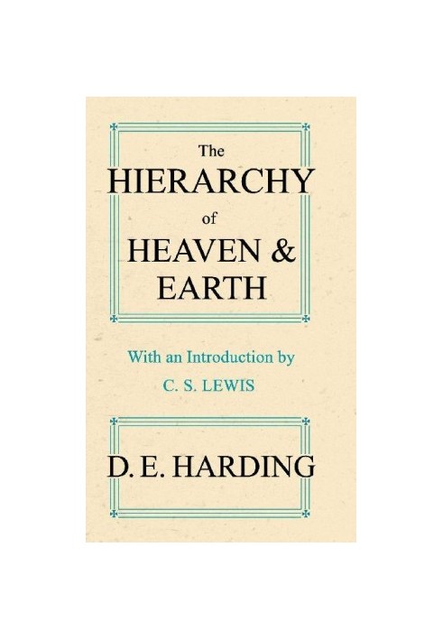 The Hierarchy of Heaven and Earth