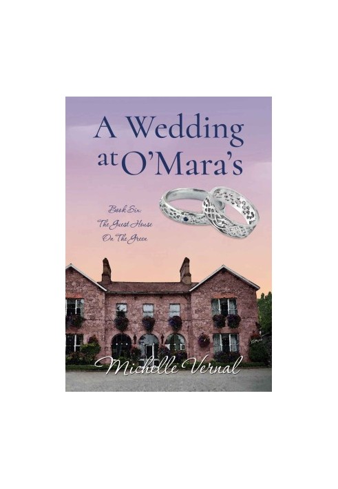 A Wedding at O'Mara's (The Guesthouse on the Green, 7)