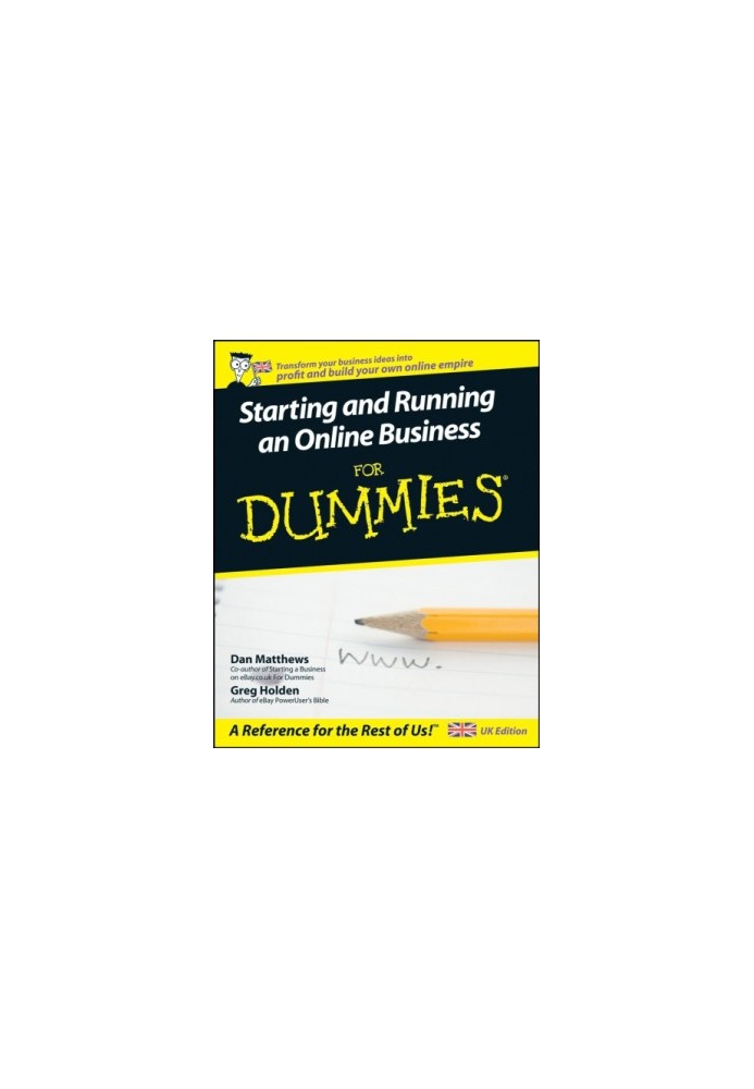 Starting and Running an Online Business For Dummies