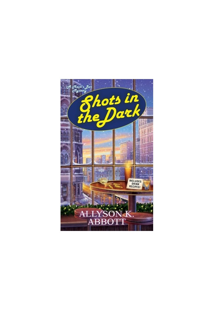 [Mack's Bar Mystery 04] • Shots in the Dark