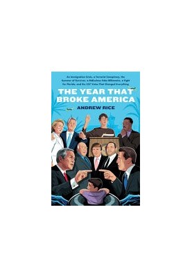 The Year That Broke America
