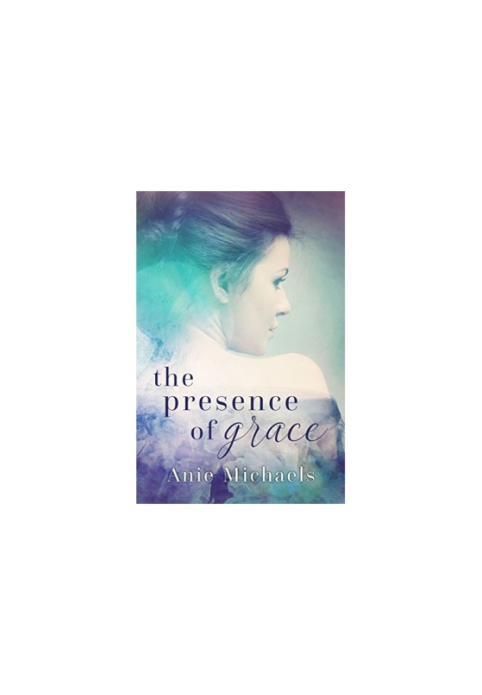 [Love and Loss 02] • The Presence of Grace