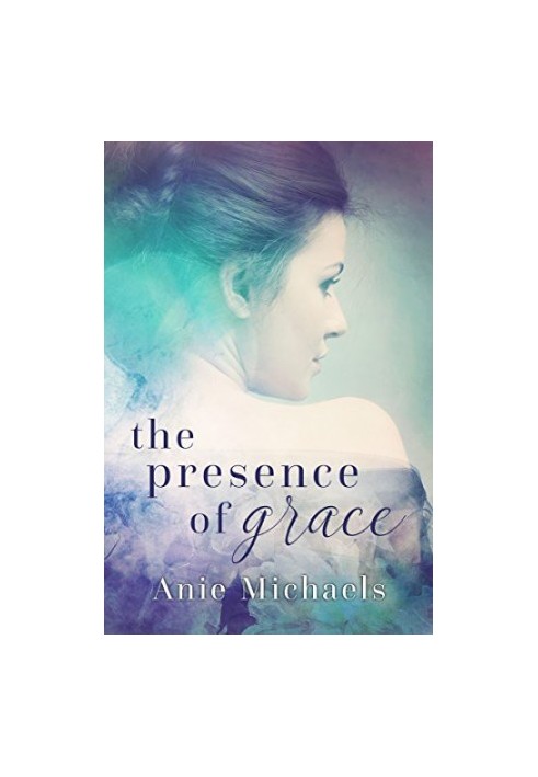 [Love and Loss 02] • The Presence of Grace