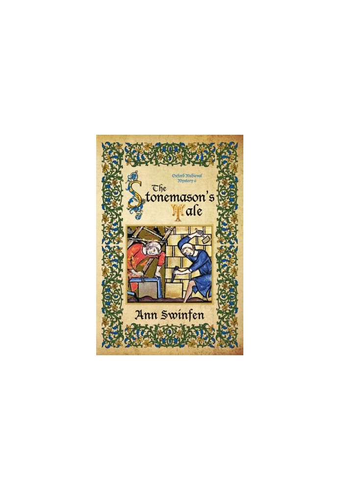 The Stonemason's Tale (Oxford Medieval Mysteries Book 6)