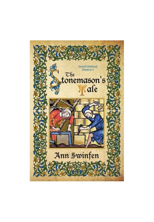 The Stonemason's Tale (Oxford Medieval Mysteries Book 6)