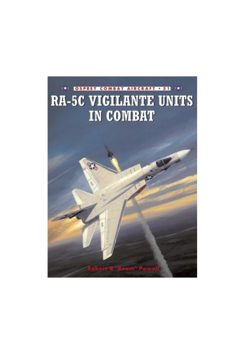 RA-5C Vigilante Units In Combat