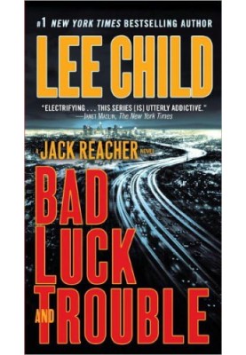 Bad Luck and Trouble