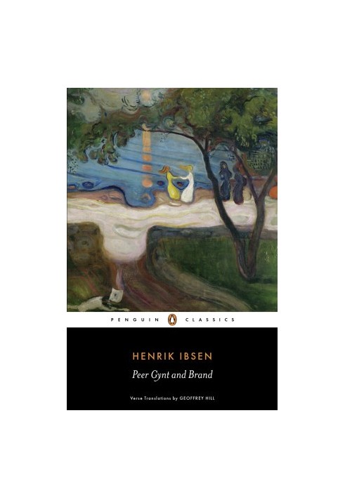 Peer Gynt and Brand