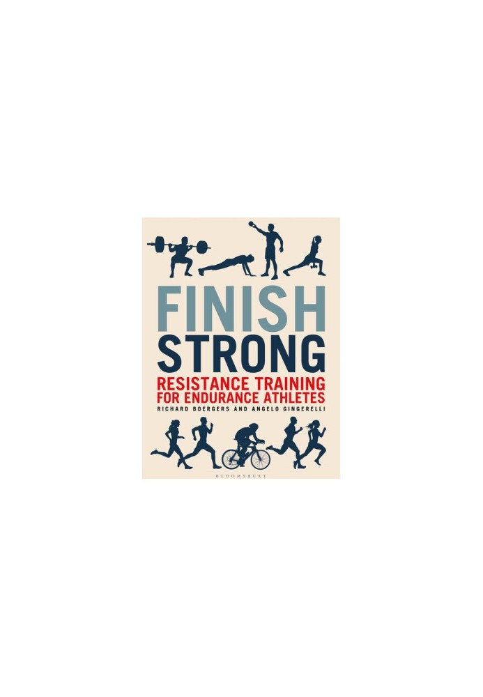 Finish Strong: Resistance Training for Endurance Athletes