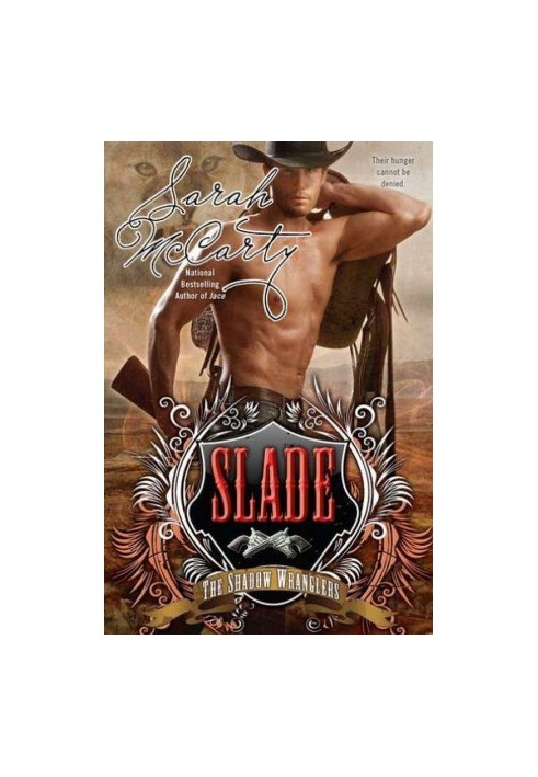 [Shadow Wranglers 04] • Slade