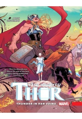 The Mighty Thor, Volume 1: Thunder in Her Veins