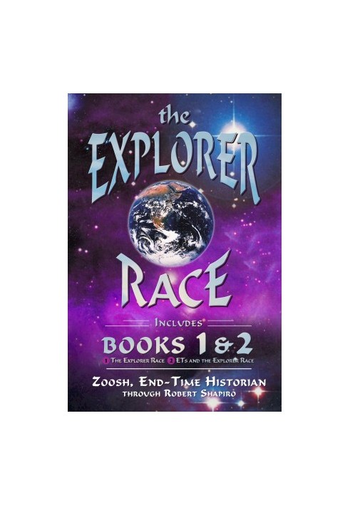 The Explorer Race Books I & II