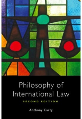 Philosophy of International Law, 2nd Ed
