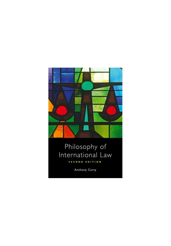 Philosophy of International Law, 2nd Ed