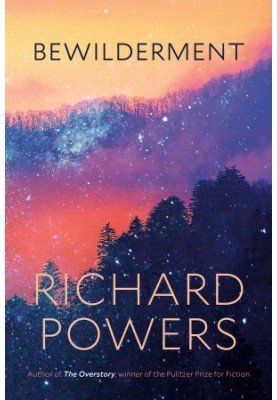 Bewilderment: A novel