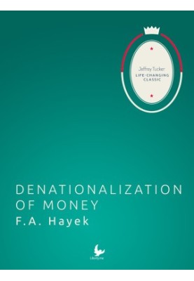 Denationalization of Money