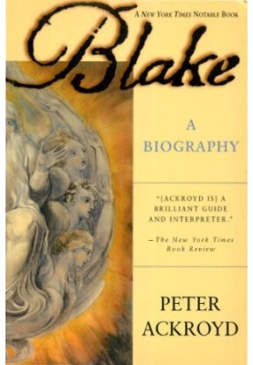 Blake: a Biography