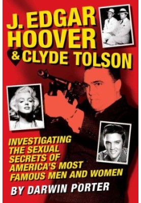 J. Edgar Hoover & Clyde Tolson