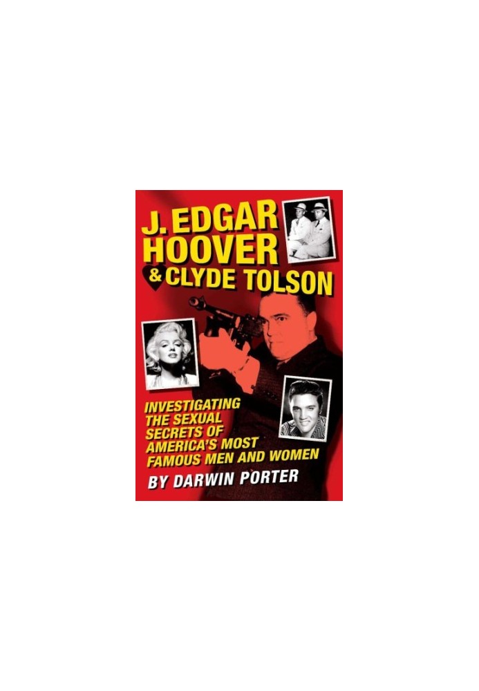 J. Edgar Hoover & Clyde Tolson