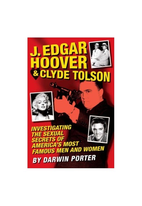 J. Edgar Hoover & Clyde Tolson