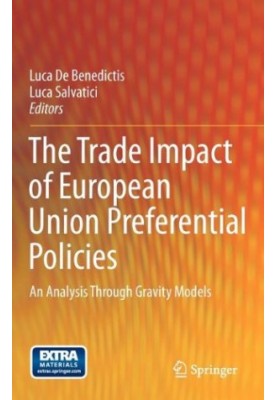 The Trade Impact of European Union Preferential Policies: An Analysis Through Gravity Models