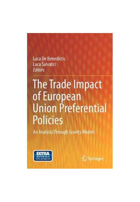 The Trade Impact of European Union Preferential Policies: An Analysis Through Gravity Models