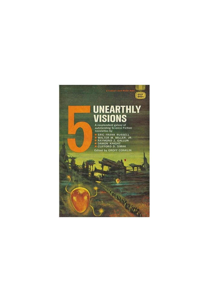5 Unearthly Visions