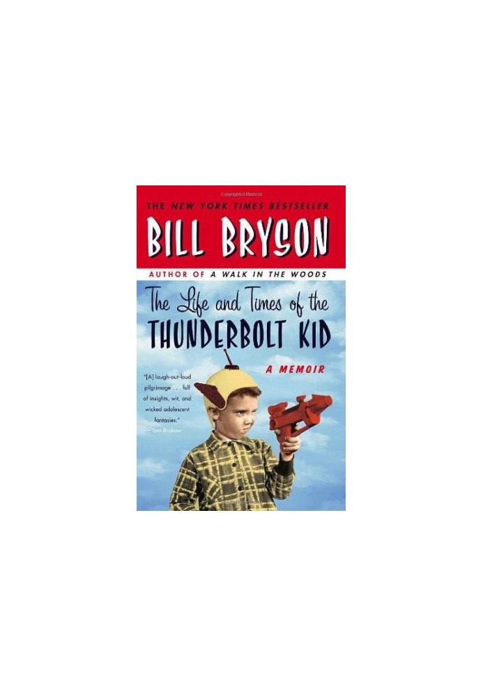Life and Times of the Thunderbolt Kid