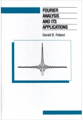 Fourier Analysis and Its Applications (The Wadsworth and Brooks Cole Mathematics Series)