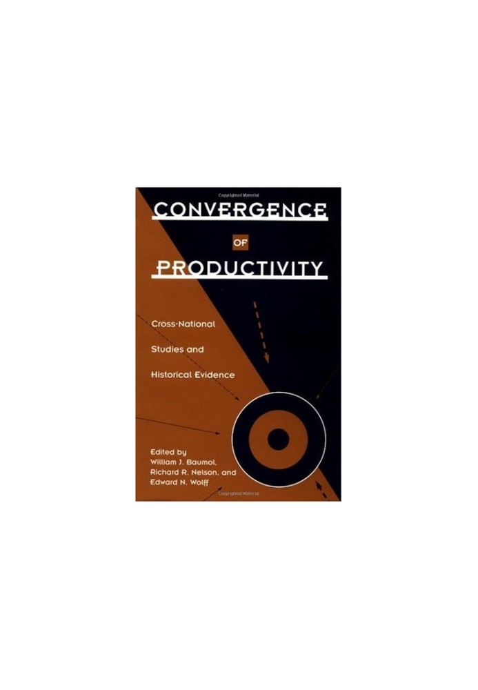 Convergence of Productivity: Cross-National Studies and Historical Evidence