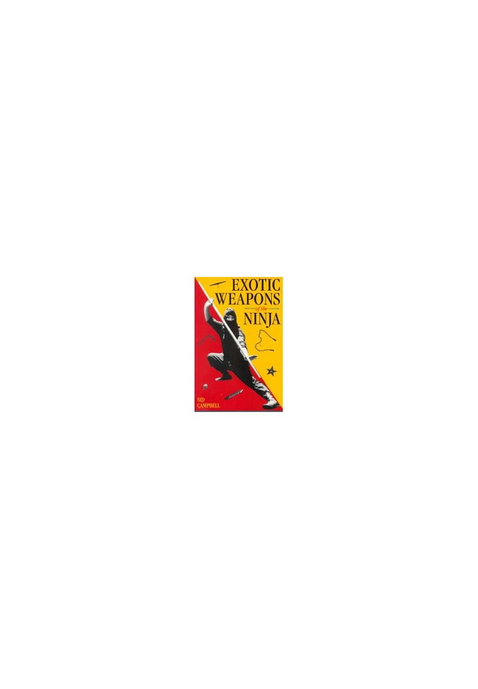 The Exotic Weapons of the Ninja