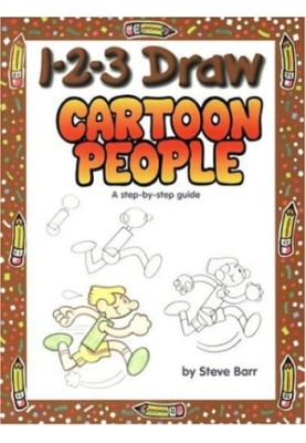 1-2-3 Draw Cartoon People: A Step-by-Step Guide