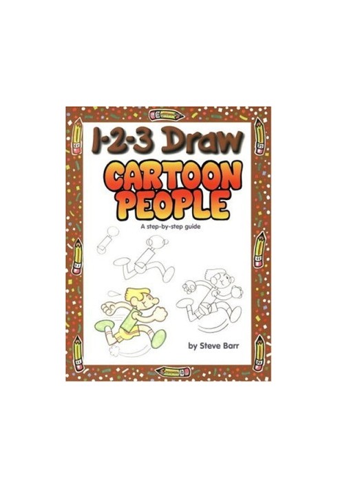 1-2-3 Draw Cartoon People: A Step-by-Step Guide